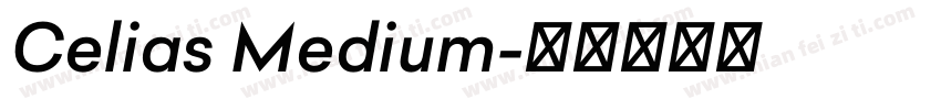 Celias Medium字体转换